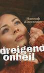 dreigend onheil (e-Book) - Hannah Alexander (ISBN 9789085202486)
