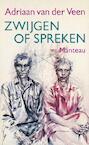 Zwijgen of spreken (e-Book) - Adriaan van der Veen (ISBN 9789021449647)