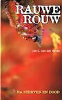 Rauwe rouw (e-Book) - Jan C. van der Heide (ISBN 9789065860576)