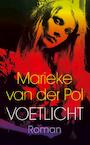 Voetlicht (e-Book) - Marieke van der Pol (ISBN 9789038898025)