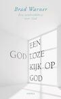 Een godloze kijk op God (e-Book) - Brad Warner (ISBN 9789056703462)