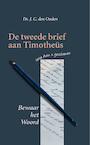 De 2e brief aan Timotheus (e-Book) - J.C. den Ouden (ISBN 9789462785373)