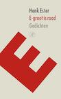 E-groot is rood (e-Book) - Henk Ester (ISBN 9789029504928)