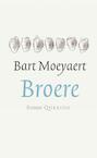 Broere (e-Book) - Bart Moeyaert (ISBN 9789021408699)