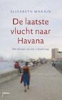 De laatste vlucht naar Havana - Elisabeth Marain (ISBN 9789460038198)