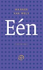 Eén (e-Book) - Warner van Wely (ISBN 9789028282162)