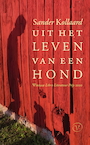 Uit het leven van een hond (e-Book) - Sander Kollaard (ISBN 9789028291089)