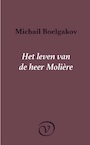 Het leven van de heer Molière (e-Book) - Michail Boelgakov (ISBN 9789028292321)