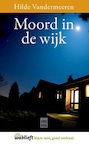 Moord in de wijk (e-Book) - Hilde Vandermeeren (ISBN 9789460018190)