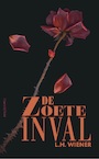 De zoete inval (e-Book) - L.H. Wiener (ISBN 9789492928924)