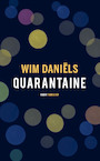 Quarantaine (e-Book) - Wim Daniëls (ISBN 9789400406780)