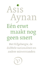 Eén erwt maakt nog geen snert (e-Book) - Asis Aynan (ISBN 9789028205635)