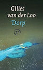 Dorp (e-Book) - Gilles van der Loo (ISBN 9789028220317)