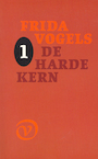 De harde kern 1 (e-Book) - Frida Vogels (ISBN 9789028255043)