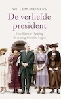 De verliefde president (e-Book) - Willem Meiners (ISBN 9789463821919)