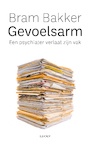 Gevoelsarm (e-Book) - Bram Bakker (ISBN 9789493272033)