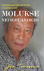 Openhartige en kritische column over Molukse Nederlanders - Jan Tomasowa (ISBN 9789464249804)