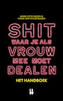Shit waar je als vrouw mee moet dealen - het handboek (e-Book) - Marie Lotte Hagen, Nydia van Voorthuizen (ISBN 9789463493338)