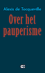 Over het pauperisme - Alexis de Tocqueville (ISBN 9789086842339)