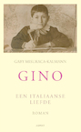 Gino (e-Book) - Gaby Misuraca-Kalmann (ISBN 9789464621648)