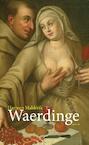 Waerdinge (e-Book) - Harmen Malderik (ISBN 9789464621518)