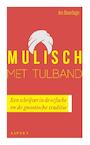 Mulisch met tulband (e-Book) - Jos Buurlage (ISBN 9789464626568)