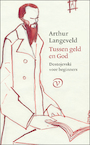 Tussen geld en God (e-Book) - Arthur Langeveld (ISBN 9789028220645)