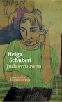 Judasvrouwen (e-Book) - Helga Schubert (ISBN 9789493304017)