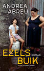 Ezelsbuik (e-Book) - Andrea Abreu (ISBN 9789028220850)