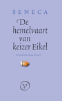 De hemelvaart van Keizer Eikel (e-Book) - Seneca (ISBN 9789028230255)