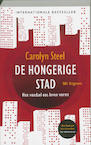 De hongerige stad - Carolyn Steel (ISBN 9789056628055)