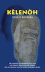Kèlenòh - H. . Kuipers (ISBN 9789089540164)