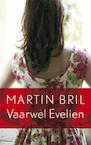 Vaarwel Evelien (e-Book) - Martin Bril (ISBN 9789044618549)