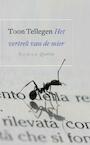 Het vertrek van de mier (e-Book) - Toon Tellegen (ISBN 9789021439365)