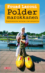 Poldermarokkanen (e-Book) - Fouad Laroui (ISBN 9789044521023)