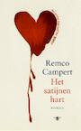 Het satijnen hart (e-Book) - Remco Campert (ISBN 9789023442912)