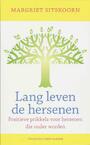 Lang leven de hersenen (e-Book) - Margriet Sitskoorn (ISBN 9789035136939)