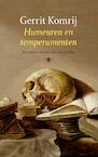 Humeuren en Temperamenten (e-Book) - Gerrit Komrij (ISBN 9789023464150)