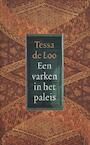 Een varken in het paleis (e-Book) - Tessa de Loo (ISBN 9789029577052)