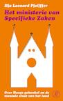 Het ministerie van specifieke zaken (e-Book) - Ilja Leonard Pfeijffer (ISBN 9789029580113)