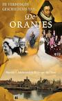 De verborgen geschiedenis van de Oranjes (e-Book) - Martijn J. Adelmund, Thijs van der Veen (ISBN 9789044964240)