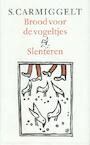 Brood voor de vogeltjes & Slenteren (e-Book) - Simon Carmiggelt (ISBN 9789029581158)