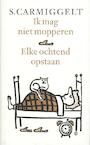 Ik mag niet mopperen & Elke ochtend opstaan (e-Book) - Simon Carmiggelt (ISBN 9789029581196)