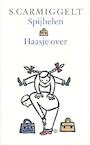 Spijbelen & haasje over (e-Book) - Simon Carmiggelt (ISBN 9789029581271)