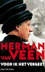 Voor ik het vergeet (e-Book) - Herman van Veen (ISBN 9789038894744)