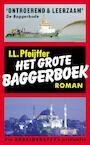 Het grote baggerboek (e-Book) - Ilja Leonard Pfeijffer (ISBN 9789029569019)