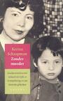 Zonder moeder (e-Book) - Karina Schaapman (ISBN 9789460030895)