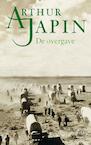 De overgave (e-Book) - Arthur Japin (ISBN 9789029574266)