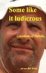 Some like it ludicrous (e-Book) - Ad van der Weide (ISBN 9789461931597)