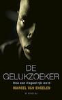 De gelukzoeker (e-Book) - Marcel van Engelen (ISBN 9789023474449)